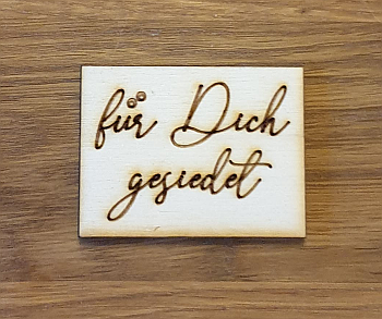 Bild "Stempel Ton und Seife:Fuer-dich-desiedet-350.png"